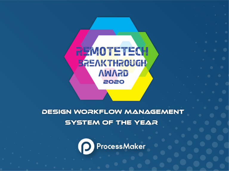 ProcessMaker Honored as “Design Workflow Management System of the Year” in RemoteTech Breakthrough Awards Program