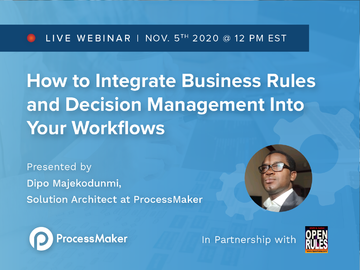 How to Integrate Business Rules and Decision Management Into Your Workflows