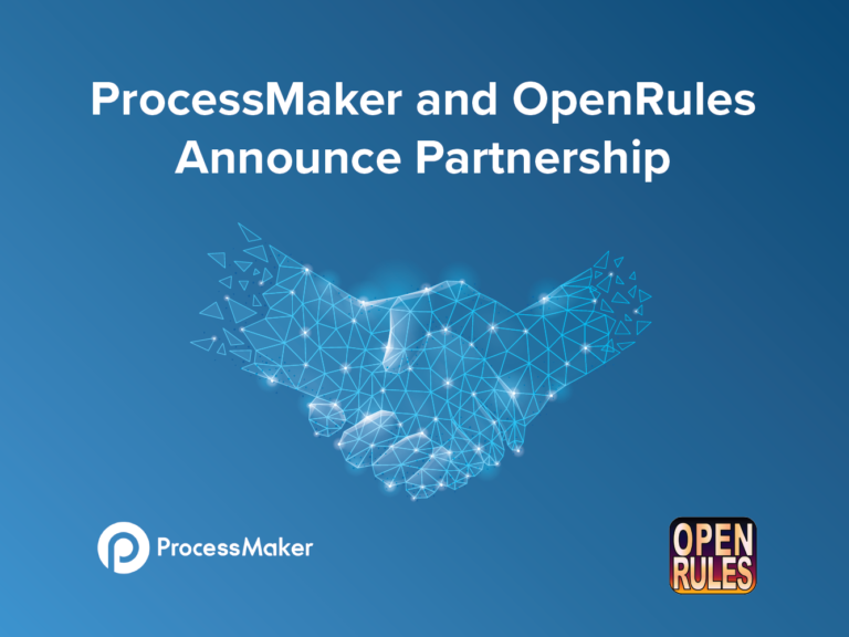 ProcessMaker Announces New Partnership with OpenRules for Decision Management and Business Rules