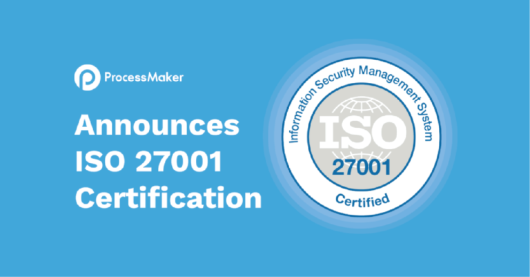 ProcessMaker Announces ISO 27001 Certification