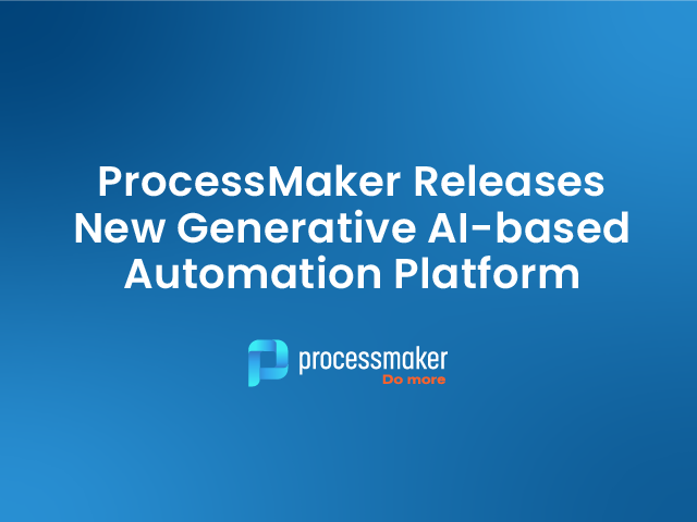 ProcessMaker Releases New Generative AI-based Automation Platform
