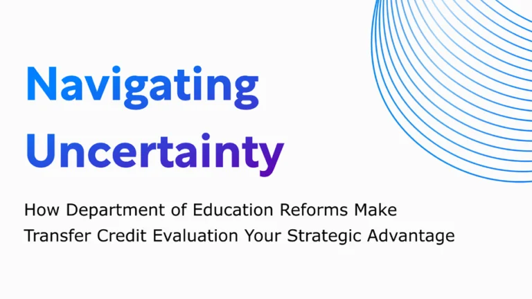 Transfer Credit Evaluation in a Changing Higher Education Landscape